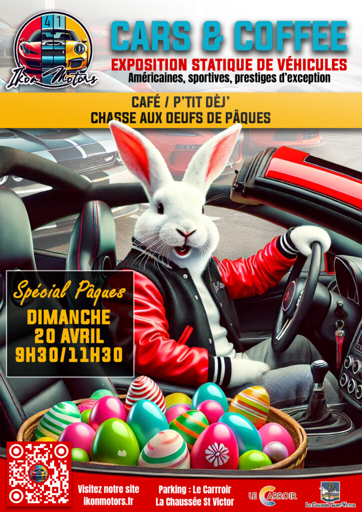 2ème Cars & Coffee “IKON MOTORS”, spécial “Pâques”!